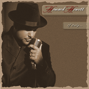 I’ll Be Right Here - Howard Hewett