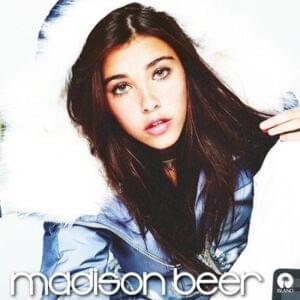 Never Your Girl - Madison Beer