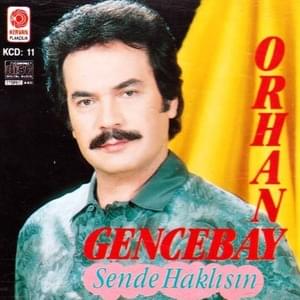 Hep O Yerdesin - Orhan Gencebay