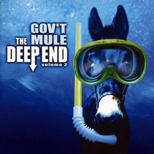 Greasy Granny’s Gopher Gravy Part 1 - Gov't Mule (Ft. Les Claypool)