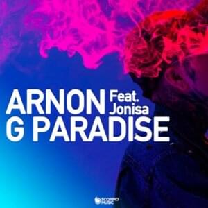 G Paradise - ARNON (Ft. Jonisa)