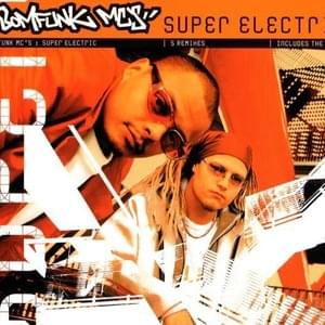 Super Electric (Radio Edit) - Bomfunk MC's