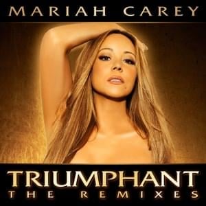 Triumphant (Mariah Carey vs. Laidback Luke Dub) - Mariah Carey