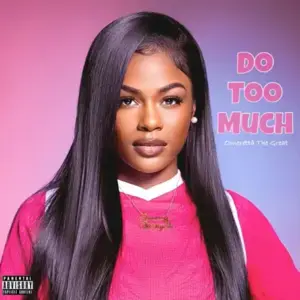 Do Too Much - Omerettà the Great