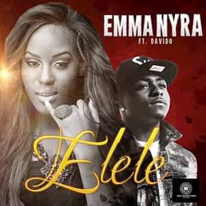 Elele - Emma Nyra (Ft. Davido)