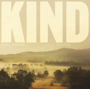 Kind - Cory Asbury