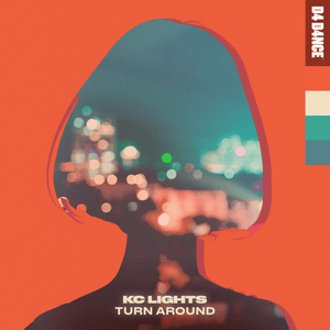 Turn Around - KC Lights