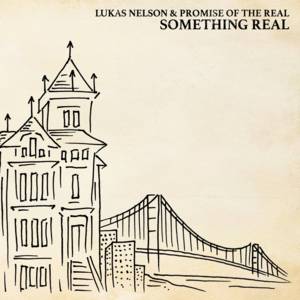 Set Me Down on a Cloud - Lukas Nelson & Promise Of The Real