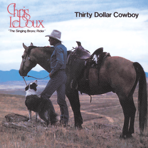 They Couldn’t Understand My Cowboy Songs - Chris LeDoux