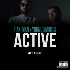 Active - Pak-Man & Young Smokes