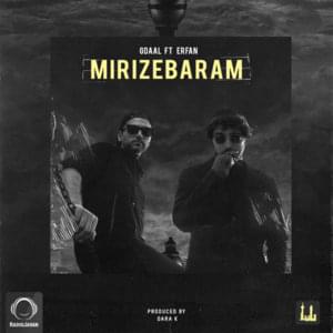 Mirize Baram - Gdaal (Ft. Erfan)