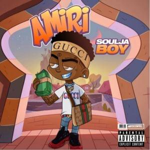 Amiri - Soulja Boy