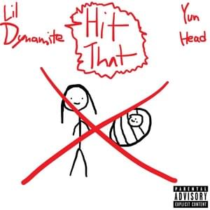 Hit That - Timothy Bright (Ft. Yun Head)