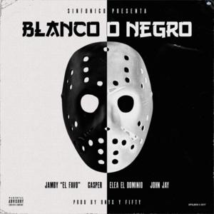 Blanco o Negro - Sinfónico (Ft. Casper Mágico, Ele A El Dominio, Jamby El Favo & John Jay)