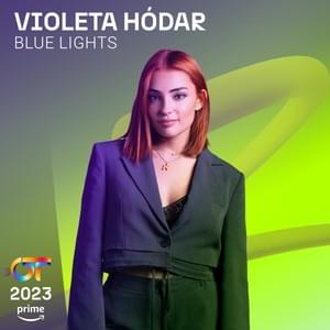 Blue Lights - VIOLETA