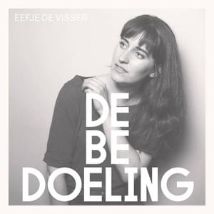 De Bedoeling - Eefje de Visser