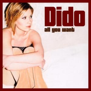 All You Want - Dido