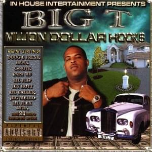 In House Tonight - Big T (Ft. Lil' Flip)