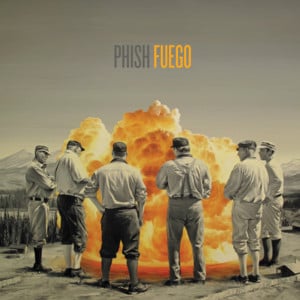 Fuego - Phish