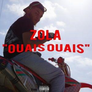 Ouais ouais - Zola