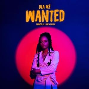 Wanted - Lila Iké