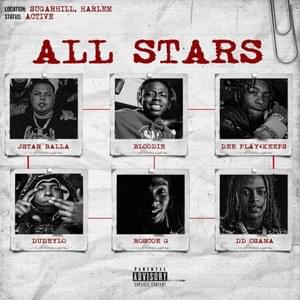 All Stars - DudeyLo (Ft. BLOODIE, DD Osama, Dee Play4Keeps, JStar Balla & Roscoe G)