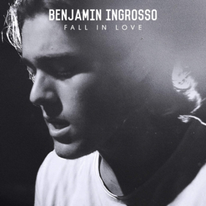 Fall In Love - Benjamin Ingrosso