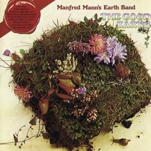 Be Not Too Hard - Manfred Mann's Earth Band