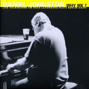 I Hate Myself - Daniel Johnston