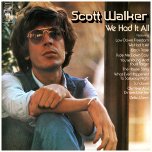 You’re Young and You’ll Forget - Scott Walker