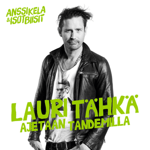 Ajetaan tandemilla - Lauri Tähkä