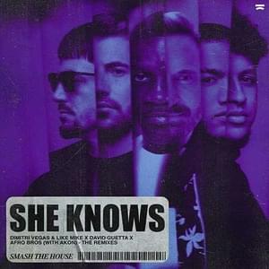 She Knows (3 Are Legend & MANDY Remix) - Dimitri Vegas & Like Mike, David Guetta & Afro Bros (Ft. Akon)