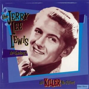 Sometimes a Memory Ain’t Enough - Jerry Lee Lewis