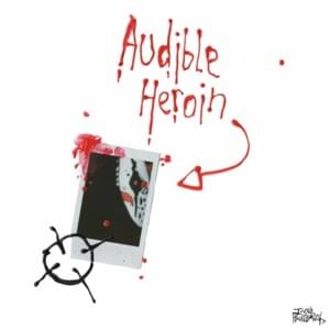 AUDIBLE HEROIN - Afourteen