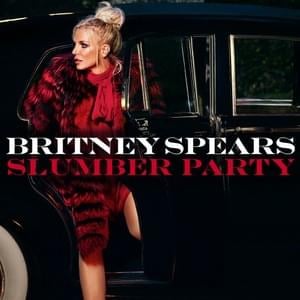 Slumber Party (Marc Stout & Scott Svejda Remix) - Britney Spears (Ft. Tinashe)