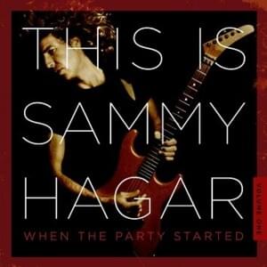 Never Said Goodbye - Sammy Hagar