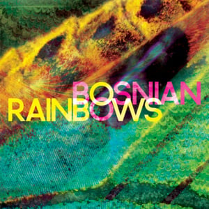 Red - Bosnian Rainbows