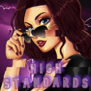 High Standards - Sailorurlove (Ft. Zach B)