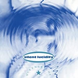 Silent Lucidity - Queensrÿche