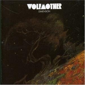 Dimension - Wolfmother