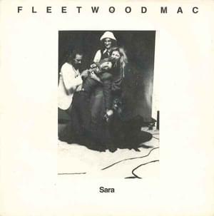 Sara - Fleetwood Mac