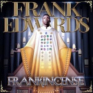 Don’t Cry - Frank Edwards (Ft. Nathaniel Bassey)