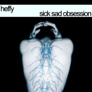 Just Exist - Heffy