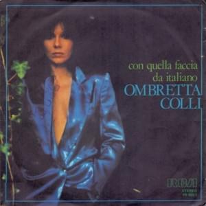 Con Quella Faccia Da Italiano - Ombretta Colli