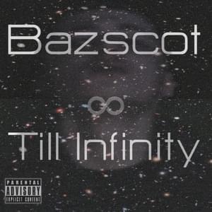 Infinity (Where Creativity Lies) - Bazscot