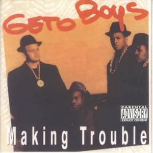 You Ain’t Nothin’ - Geto Boys