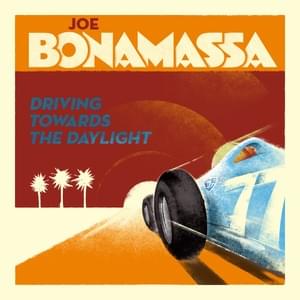 Somewhere Trouble Don’t Go - Joe Bonamassa