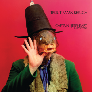 Well - Captain Beefheart & His Magic Band