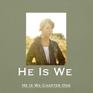 Pardon Me (Acoustic) - He Is We