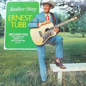 Another Story - Ernest Tubb